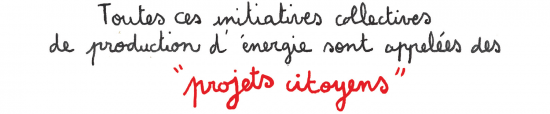 Des projets locaux, à taille humaine, dans l’intérêt général : voilà la bonne idée !